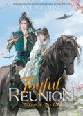 Kniha: Joyful Reunion (Novel) Vol. 1 (Fei Tian Ye Xiang). Seven Seas, 2025 Kniha: Joyful Reunion (Novel) Vol. 1 (Fei Tian Ye Xiang). Seven Seas, 2025