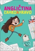 Kniha: Angličtina ľahko a hravo (Vendula Veselá). Pierot, 2025 Kniha: Angličtina ľahko a hravo (Vendula Veselá). Pierot, 2025