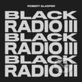 Hudební CD: Robert Glasper: Black Radio III LP (Universal Music). Universal Music Hudební CD: Robert Glasper: Black Radio III LP (Universal Music). Universal Music