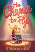 Kniha: The Chance to Fly (Ali Stroker a Stacy Davidowitz). Amulet Books, 2021 Kniha: The Chance to Fly (Ali Stroker a Stacy Davidowitz). Amulet Books, 2021