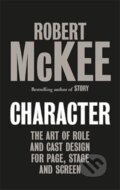 Kniha: Character (Robert McKee). , 2021 Kniha: Character (Robert McKee). , 2021