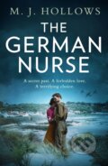 Kniha: The German Nurse (M.J. Hollows). HQ, 2021 Kniha: The German Nurse (M.J. Hollows). HQ, 2021