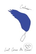 Kniha: Last Comes The Raven (Italo Calvino). , 2021 Kniha: Last Comes The Raven (Italo Calvino). , 2021