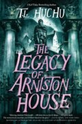 Kniha: The Legacy of Arniston House (T. L. Huchu). Tor Books, 2024 Kniha: The Legacy of Arniston House (T. L. Huchu). Tor Books, 2024