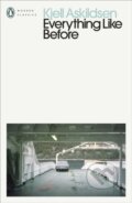 Kniha: Everything Like Before (Kjell Askildsen). Penguin Classics, 2021 Kniha: Everything Like Before (Kjell Askildsen). Penguin Classics, 2021