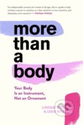 Kniha: More Than A Body (Lexie Kite a Lindsay Kite). , 2021 Kniha: More Than A Body (Lexie Kite a Lindsay Kite). , 2021