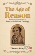 Kniha: Age of Reason (Thomas Paine). , 2023 Kniha: Age of Reason (Thomas Paine). , 2023