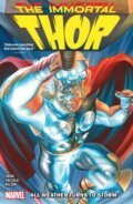 Kniha: Immortal Thor Vol. 1: All Weather Turns To Storm (Al Ewing). , 2024 Kniha: Immortal Thor Vol. 1: All Weather Turns To Storm (Al Ewing). , 2024