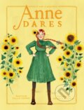 Kniha: Anne Dares (Abigail Halpin a Kallie George). Prentice Hall, 2024 Kniha: Anne Dares (Abigail Halpin a Kallie George). Prentice Hall, 2024