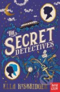 Kniha: The Secret Detectives (Ella Risbridger). Nosy Crow, 2021 Kniha: The Secret Detectives (Ella Risbridger). Nosy Crow, 2021