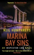 Kniha: Marina Bay Sins (Neil Humphreys). Muswell, 2022 Kniha: Marina Bay Sins (Neil Humphreys). Muswell, 2022