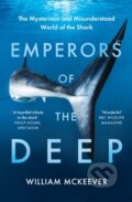 Kniha: Emperors of the Deep (William McKeever). William Collins, 2021 Kniha: Emperors of the Deep (William McKeever). William Collins, 2021