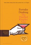 Kniha: Everyday Drinking (Kingsley Amis). Bloomsbury, 2021 Kniha: Everyday Drinking (Kingsley Amis). Bloomsbury, 2021