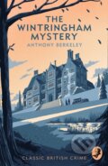 Kniha: The Wintringham Mystery (Anthony Berkeley). , 2021 Kniha: The Wintringham Mystery (Anthony Berkeley). , 2021