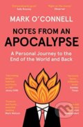 Kniha: Notes from an Apocalypse (LCSW O'Connell a Mark). Granta Books, 2021 Kniha: Notes from an Apocalypse (LCSW O'Connell a Mark). Granta Books, 2021