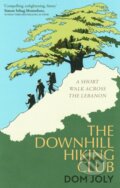 Kniha: The Downhill Hiking Club (Dom Joly). Robinson, 2021 Kniha: The Downhill Hiking Club (Dom Joly). Robinson, 2021