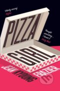 Kniha: Pizza Girl, 2021 Kniha: Pizza Girl, 2021