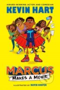 Kniha: Marcus Makes a Movie (Geoff Rodkey a Kevin Hart). , 2021 Kniha: Marcus Makes a Movie (Geoff Rodkey a Kevin Hart). , 2021