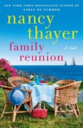 Kniha: Family Reunion (Nancy Thayer). Ballantine, 2022 Kniha: Family Reunion (Nancy Thayer). Ballantine, 2022