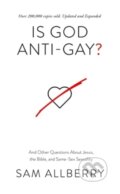 Kniha: Is God Anti-gay? (Sam Allberry). , 2023 Kniha: Is God Anti-gay? (Sam Allberry). , 2023