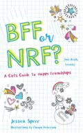 Kniha: BFF or NRF (Not Really Friends) (Jessica Speer). Familium, 2021 Kniha: BFF or NRF (Not Really Friends) (Jessica Speer). Familium, 2021