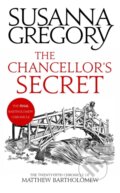 Kniha: The Chancellor's Secret (Susanna Gregory). Sphere, 2022 Kniha: The Chancellor's Secret (Susanna Gregory). Sphere, 2022