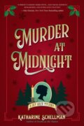 Kniha: Murder at Midnight (Katharine Schellman). , 2023 Kniha: Murder at Midnight (Katharine Schellman). , 2023