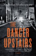 Kniha: The Dancer Upstairs (Nicholas Shakespeare). Vintage, 2021 Kniha: The Dancer Upstairs (Nicholas Shakespeare). Vintage, 2021
