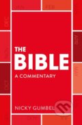 Kniha: The Bible – a Commentary by Nicky Gumbel (Nicky Gumbel). Hodder Faith, 2021 Kniha: The Bible – a Commentary by Nicky Gumbel (Nicky Gumbel). Hodder Faith, 2021