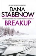 Kniha: Breakup (Dana Stabenow). Head of Zeus, 2023 Kniha: Breakup (Dana Stabenow). Head of Zeus, 2023