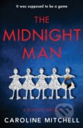 Kniha: The Midnight Man (Caroline Mitchell). Embla Books, 2021 Kniha: The Midnight Man (Caroline Mitchell). Embla Books, 2021