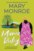 Kniha: Mama Ruby (Mary Monroe). Kensington Publishing Corporation, 2023 Kniha: Mama Ruby (Mary Monroe). Kensington Publishing Corporation, 2023
