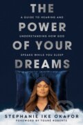 Kniha: The Power of Your Dreams, 2024 Kniha: The Power of Your Dreams, 2024