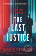 Kniha: The Last Justice (Alex Finlay). Head of Zeus, 2021 Kniha: The Last Justice (Alex Finlay). Head of Zeus, 2021