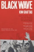 Kniha: Black Wave (Kim Ghattas). Wildfire, 2021 Kniha: Black Wave (Kim Ghattas). Wildfire, 2021