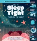 Kniha: How to Sleep Tight through the Night (Leslea Newman a Tzivia Gover). Storey Publishing, 2022 Kniha: How to Sleep Tight through the Night (Leslea Newman a Tzivia Gover). Storey Publishing, 2022