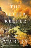 Kniha: The Letter Keeper (Charles Martin). Thomas Nelson Publishers, 2022 Kniha: The Letter Keeper (Charles Martin). Thomas Nelson Publishers, 2022