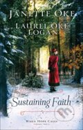 Kniha: Sustaining Faith (Janette Oke a Laurel Oke Logan). , 2021 Kniha: Sustaining Faith (Janette Oke a Laurel Oke Logan). , 2021