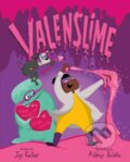 Kniha: Valenslime (Joy Keller). St. Martin´s Press, 2021 Kniha: Valenslime (Joy Keller). St. Martin´s Press, 2021