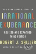 Kniha: Irrational Exuberance (Robert J. Shiller). Princeton Scientific, 2016 Kniha: Irrational Exuberance (Robert J. Shiller). Princeton Scientific, 2016