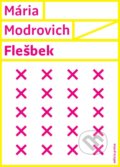 Kniha: Flešbek (Mária Modrovich). Vlna, 2017 Kniha: Flešbek (Mária Modrovich). Vlna, 2017