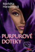 Kniha: Purpurové doteky (Markéta Harasimová). MaHa, 2017 Kniha: Purpurové doteky (Markéta Harasimová). MaHa, 2017