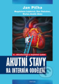 Kniha: Akutní stavy na interním oddělení (Jan Piťha a kolektiv). Triton, 2017 Kniha: Akutní stavy na interním oddělení (Jan Piťha a kolektiv). Triton, 2017