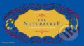 The Nutcracker - Shobhna Patel, Thames & Hudson, 2017