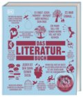 Kniha: Das Literatur-Buch (Dorling Kindersley). Dorling Kindersley, 2017 Kniha: Das Literatur-Buch (Dorling Kindersley). Dorling Kindersley, 2017