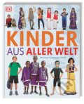 Kniha: Kinder aus aller Welt (Barnabas Kindersley). Dorling Kindersley, 2017 Kniha: Kinder aus aller Welt (Barnabas Kindersley). Dorling Kindersley, 2017