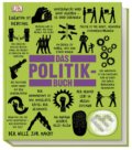 Kniha: Das Politik-Buch (Dorling Kindersley). Dorling Kindersley, 2014 Kniha: Das Politik-Buch (Dorling Kindersley). Dorling Kindersley, 2014