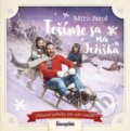 Kniha: Tešíme sa na Ježiška (Miro Jaroš). Stonožka, 2017 Kniha: Tešíme sa na Ježiška (Miro Jaroš). Stonožka, 2017