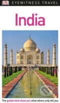 Kniha: India (Dorling Kindersley). Dorling Kindersley, 2017 Kniha: India (Dorling Kindersley). Dorling Kindersley, 2017