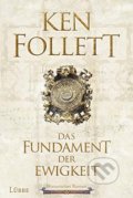 Kniha: Fundament der Ewigkeit (Ken Follett). Bastei Lübbe, 2017 Kniha: Fundament der Ewigkeit (Ken Follett). Bastei Lübbe, 2017